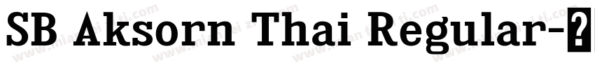 SB Aksorn Thai Regular字体转换